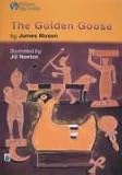 The golden goose : a play
