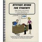 Attitude Rehab for Students: Quips, Quotes, and Cartoons to Fix Dour Dispositions, K-12