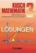 Kusch: Mathematik - Aktuelle Ausgabe: Mathematik, Neuausgabe, Bd.3, Differentialrechnung: Passend zum Lehrbuch, neunte Auflage