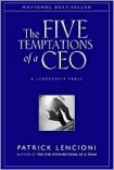 Five Temptations of a CEO a leadership fable by Patrick Lencioni hardback