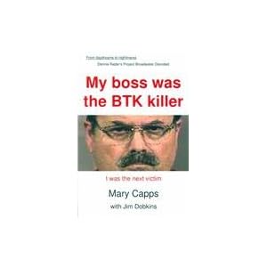 Dennis Rader - BTK Killer - a Biography:.