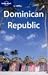 Lonely Planet Dominican Republic (Country Guide)