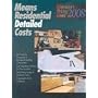 Means Residential Detailed Costs 2008: Contractor's Pricing Guide