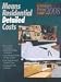 Means Residential Detailed Costs 2008: Contractor s Pricing Guide