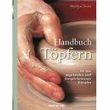 Handbuch T&ouml;pfern - Marylin Scott