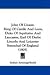 John Of Guant: King Of Castile And Leon, Duke Of Aquitaine And Lancaster, Earl Of Derby Lincoln And Leicester Seneschal Of England (1905)