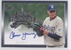 2007 Upper Deck Star Signings #YO - Chris Young S2