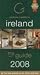 Georgina Campbell's Ireland: the Guide 2008: The Best Places to Eat, Drink and Stay (Georgina Campell's Ireland)