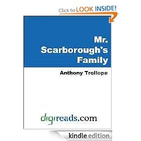 Mr. Scarborough's Family [with Biographical Introduction] (Oxford World's Classics)