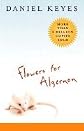 Flowers for Algernon (66) by Keyes, Daniel [Mass Market Paperback (2004)]