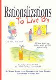 Rationalizations to Live By$1$(offered in 11 Flips)