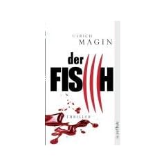 Der Fisch: Thriller