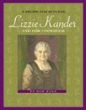 A Recipe for Success: Lizzie Kander and her Cookbook (Badger Biographies Series)