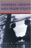 Interest Groups and Trade Policy