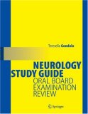 Neurology Study Guide: Oral Board Examination Review