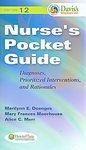 Nurses Pocket Guide: Diagnoses, Prioritized Interventions and Rationales (Nurses Pocket Guide) [Paperback]