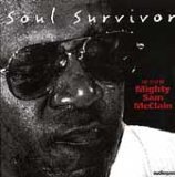 Soul Survivor: The Best of Mighty Sam McClain
