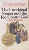 The Unoriginal Sinner and the Ice-cream God (Loyola Classics)