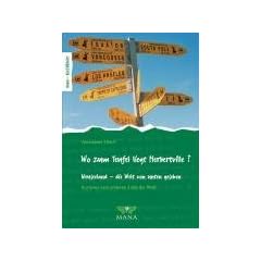 Wo zum Teufel liegt Herbertville?: Neuseeland - die Welt von unten gesehen
