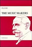Edward Elgar: The Music Makers (Vocal Score )