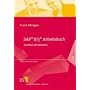 SAP� R/3� Arbeitsbuch: Grundkurs mit Fallstudien von Frank K�rsgen