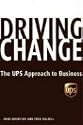 Driving Change: The UPS Approach to Business