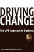 Driving Change: The UPS Approach to Business