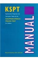 The Kaufman Speech Praxis: Test for Children (William Beaumont Hospital Series in Speech & Language Pathology)