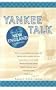 Yankee Talk: A Dictionary of New England Expressions