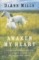 Awaken My Heart