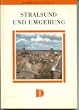 Stralsund und Umgebung. Ein Reisef�hrer