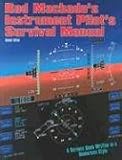 Rod Machados Instrument Pilots Survival Manual