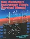 Rod Machado's Instrument Pilot's Survival Manual
