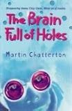 The Brain full of holes