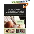 Congenital Malformations: Evidence-Based Evaluation and Management by  Praveen Kumar and Barbara Burton