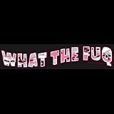 What The Fuq~camo Adult T-Shirt
