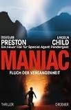 Maniac - Fluch der Vergangenheit: Ein neuer Fall für Special Agent Pendergast