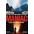 Maniac - Fluch der Vergangenheit: Ein neuer Fall f�r Special Agent Pendergast