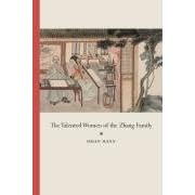 Talented Women of the Zhang Family (Philip E. Lilienthal Books)