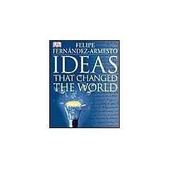 Ideas That Changed The World