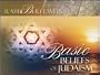 Basic Beliefs of Judaism: What It Means to Be Jewish
