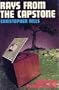 Rays from the capstone: The story of the psychotronic generator of the pi-ray and the incredible coffer