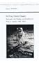 Selling Outer Space: Kennedy, the Media, and Funding for Project Apollo, 1961-1963 (Studies Rhetoric & Communicati)