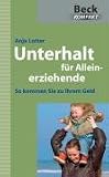 Unterhalt für Alleinerziehende: So kommen Sie zu Ihrem Geld Image of Unterhalt für Alleinerziehende: So kommen Sie zu Ihrem Geld