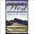 Re-imagining the Modern American West: A Century of Fiction, History, and Art (The Modern American West)
