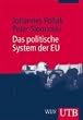 Das politische System der EU (Uni-Taschenb�cher M)