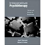 Integrative Psychotherapy: The Art and Science of Relationship