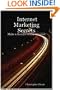 Internet Marketing Secrets: Make a Bundle on the Internet