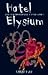 Die Chroniken der Hüter 01. Hotel Elysium (Paperback)