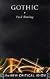 The Gothic (Essays and Studies)